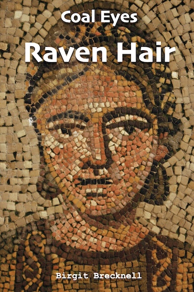 Coal Eyes
          Raven Hair